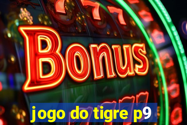jogo do tigre p9